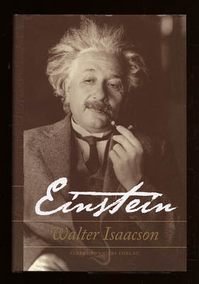 Isaacson, Walter | Einstein : Hans liv och universum [Einstein, Albert (1879-1955)]