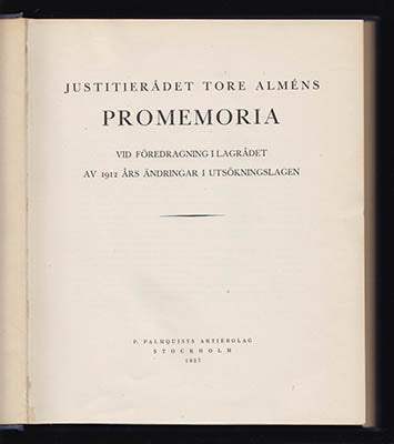 [Utsökningslagen 1927 | Almén, Tore ] | Justitierådet Tore Alméns promemoria : vid föredragning i Lagrådet av 1912 års ä...