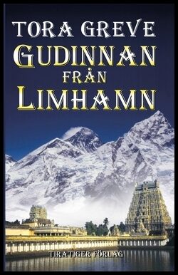 Greve, Tora | Gudinnan från Limhamn