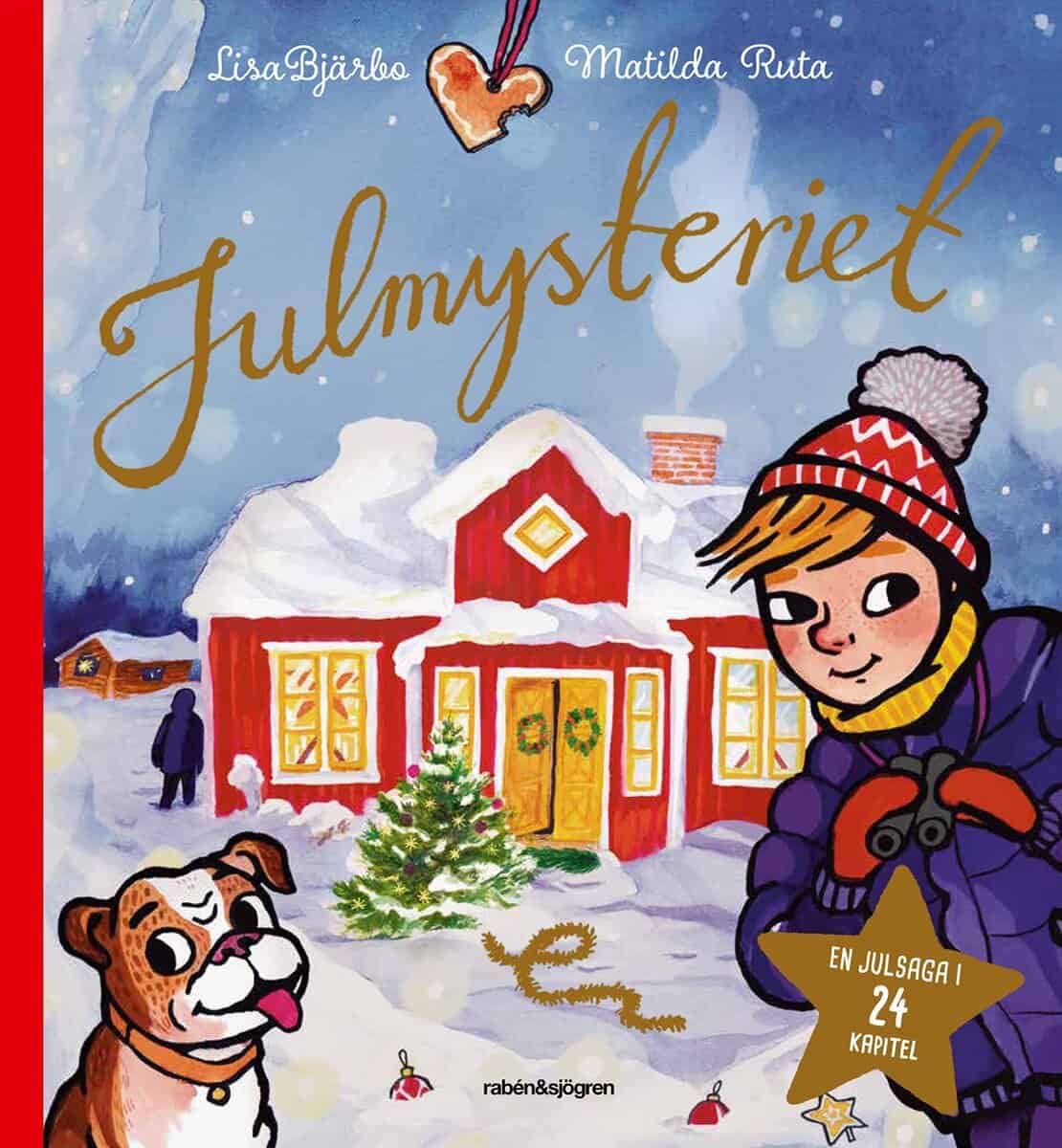 Bjärbo, Lisa | Ruta, Matilda | Julmysteriet : Adventsbok 2021