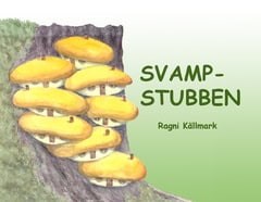 Källmark, Ragni | Svampstubben