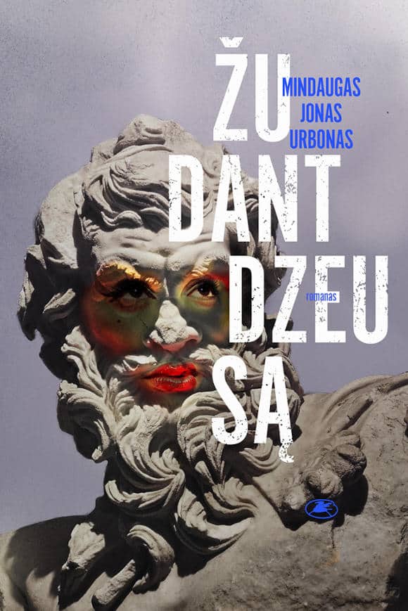 Urbonas, Mindaugas Jonas | Žudant Dzeusą
