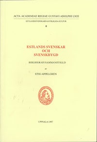 Appelgren, Stig | Estlands svenskar och svenskbygd