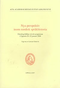 Elmevik, Lennart [red.] | Nya perspektiv inom nordisk språkhistoria