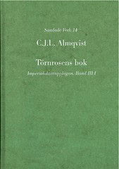 Almqvist, Carl Jonas Love | Törnrosens bok : Imperialoktavupplagan. Bd 3:1