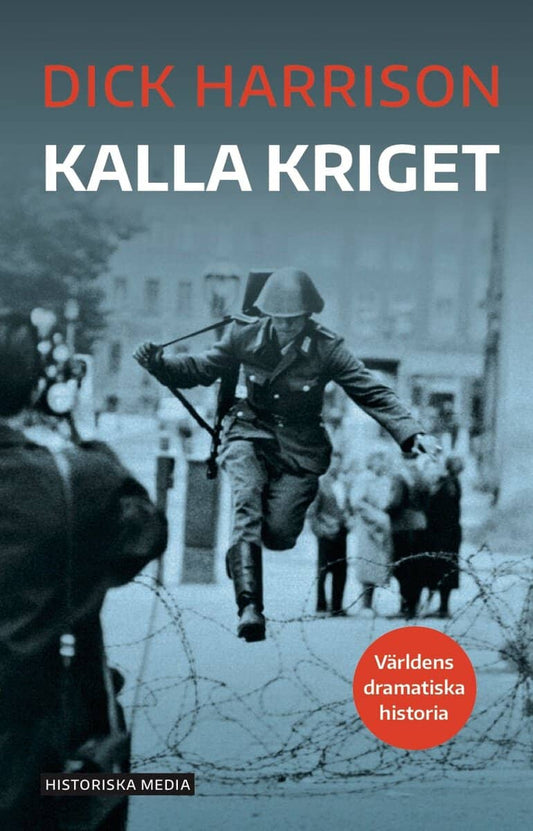 Harrison, Dick | Kalla kriget