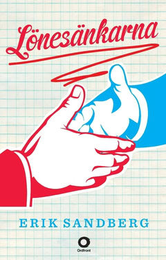 Sandberg, Erik | Lönesänkarna