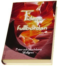 Wallgren, Madeleine| Wallgren, Peter | Tidens fullbordan