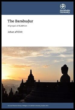 Klint, Johan af | The Barabudur : A synopsis of buddhism