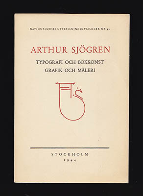 Sjögren, Arthur | Arthur Sjögren : Typografi och bokkonst grafik och måleri