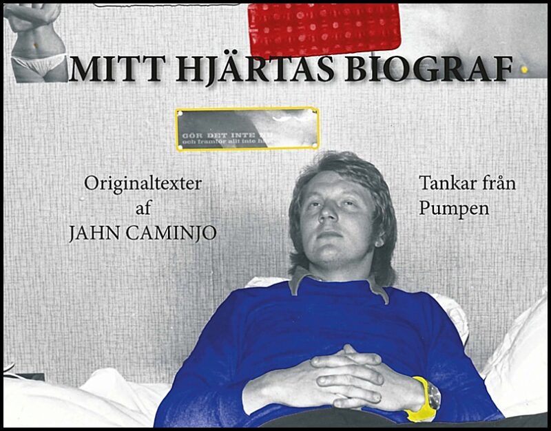 Caminjo, Jahn | Mitt hjärtas biograf