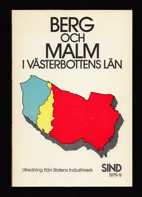 Pettersson, Eric | Neyman, Thorsten (förord) | Berg och malm i Västerbottens län