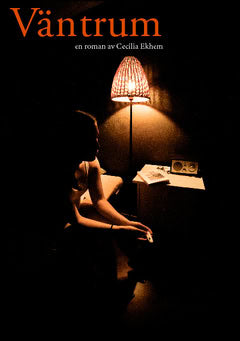 Ekhem, Cecilia | Väntrum