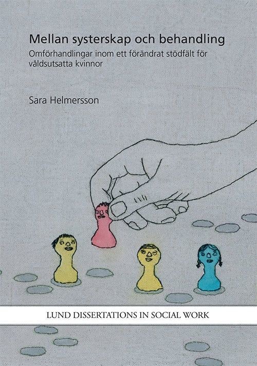 Helmersson, Sara | Mellan systerskap och behandling