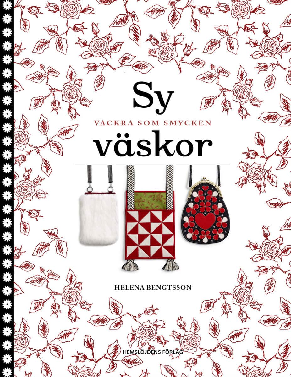 Bengtsson, Helena | Sy väskor : Vackra som smycken