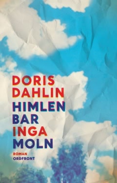 Dahlin, Doris | Himlen bar inga moln
