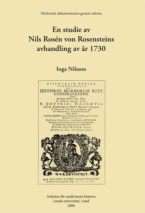 Nilsson, Inga | En studie av Nils Rosén von Rosensteins avhandling av år 1730