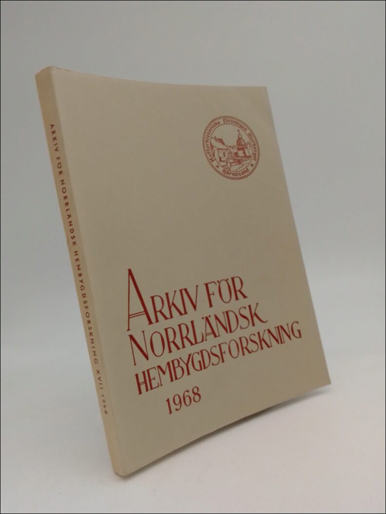 Hellman, Bo (red) | Arkiv för norrländsk hembygdsforskning : 1968