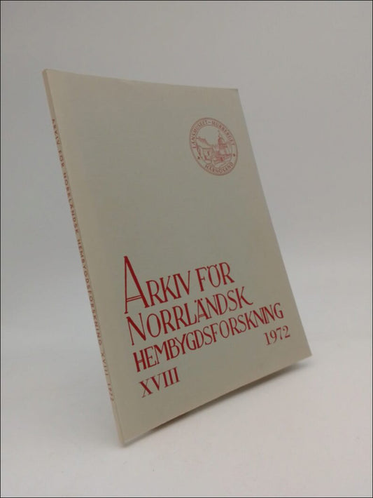 Hellman, Bo (red) | Arkiv för norrländsk hembygdsforskning : 1972