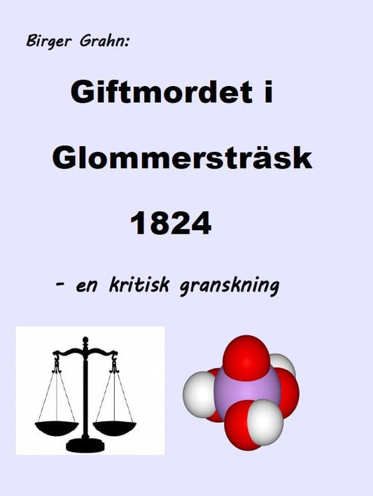 Grahn, Birger | Giftmordet i Glommersträsk 1824