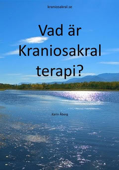 Åberg, Karin | Vad är Kraniosakral terapi?