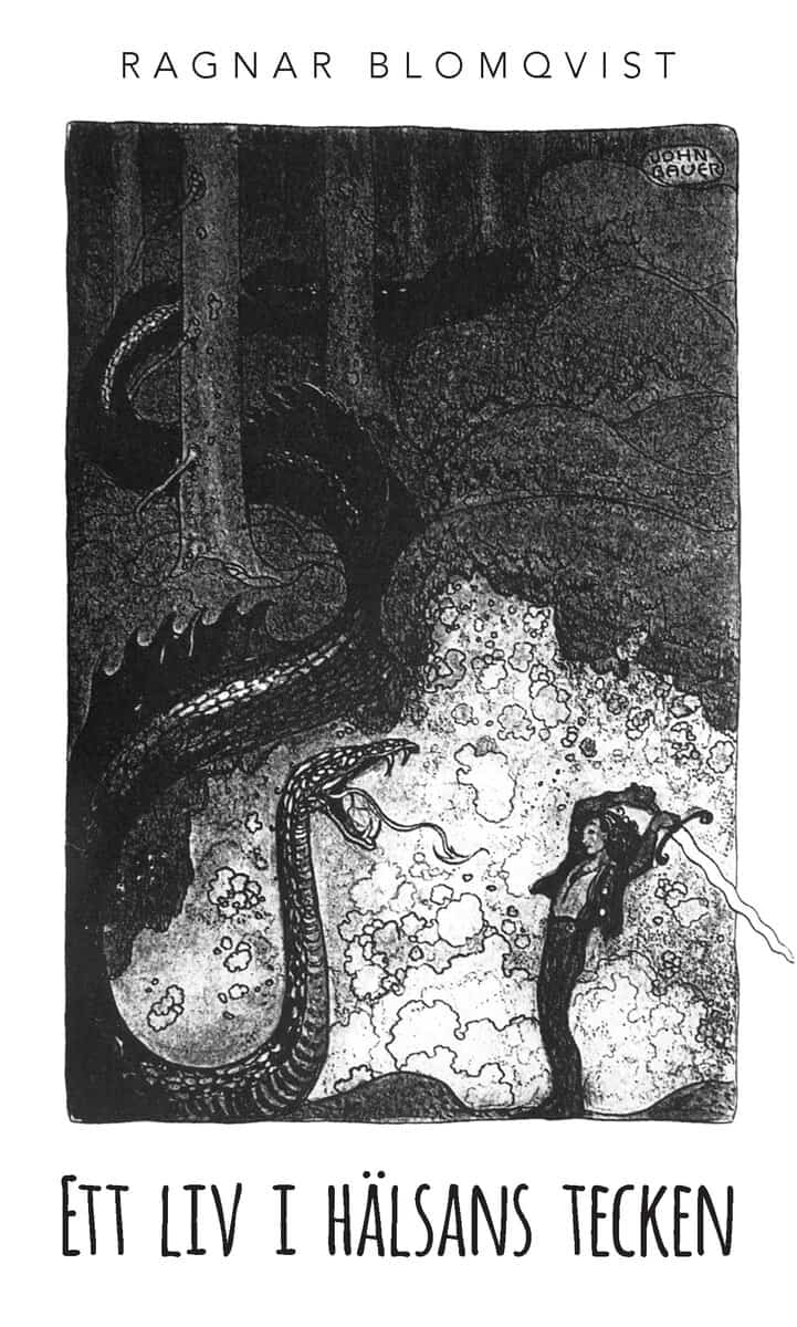 Blomqvist, Ragnar | Ett liv i hälsans tecken