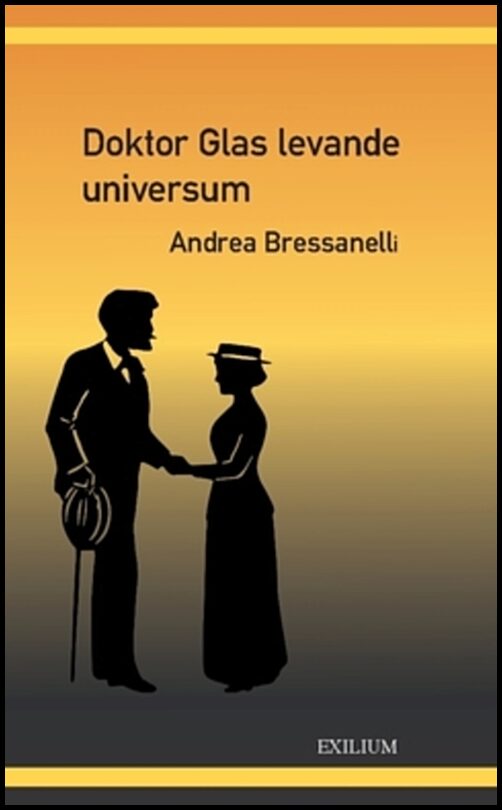 Bressanelli, Andrea | Doktor Glas levande universum