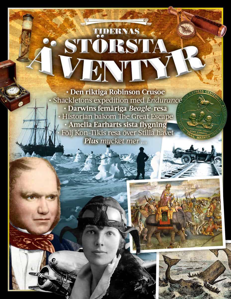 Tidernas största äventyr : Pionjärer, expeditioner, resor & upptäckter