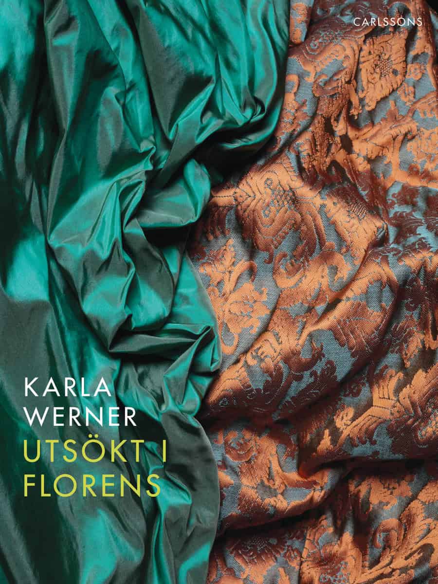 Werner, Karla | Utsökt i Florens