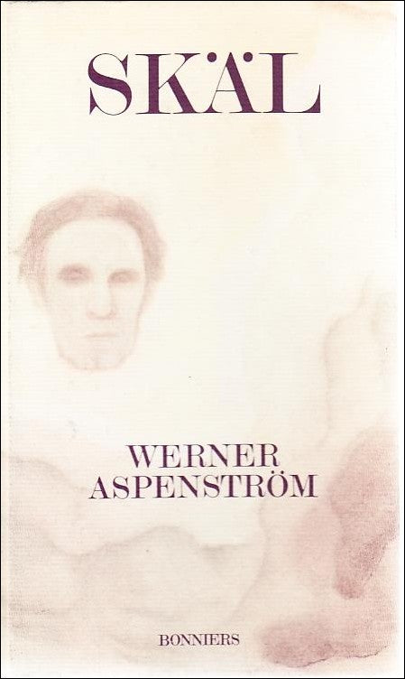 Aspenström, Werner | Skäl
