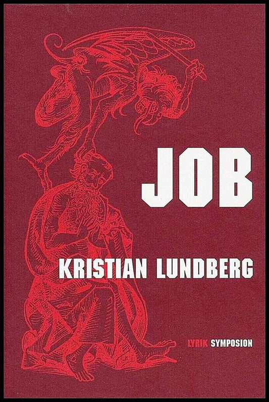 Lundberg, Kristian | Job : Appendix till en poetik