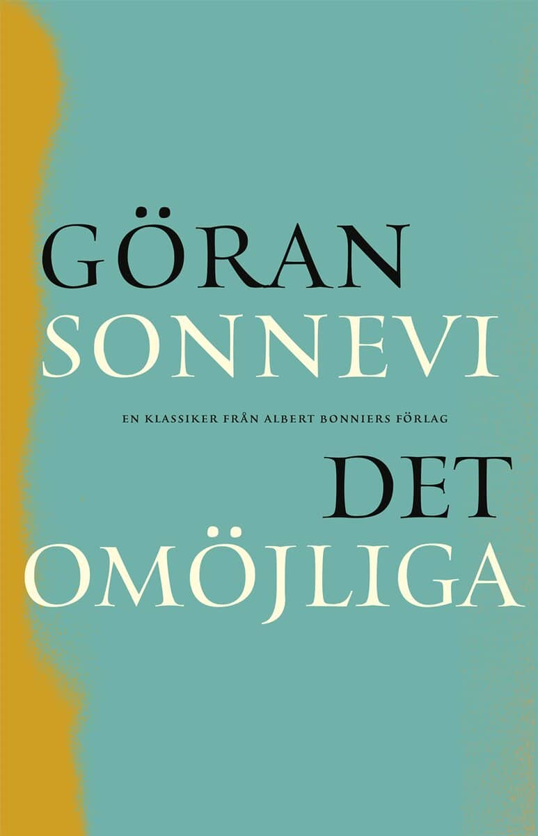 Sonnevi, Göran | Det omöjliga