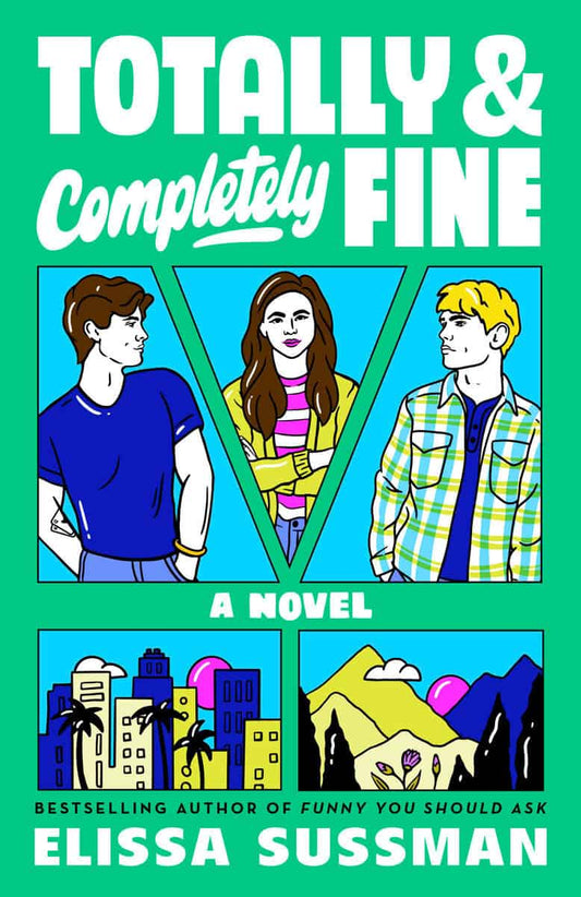 Sussman, Elissa | Totally and Completely Fine