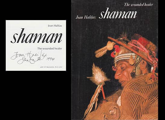 Halifax, Joan | Shaman : The Wounded Healer