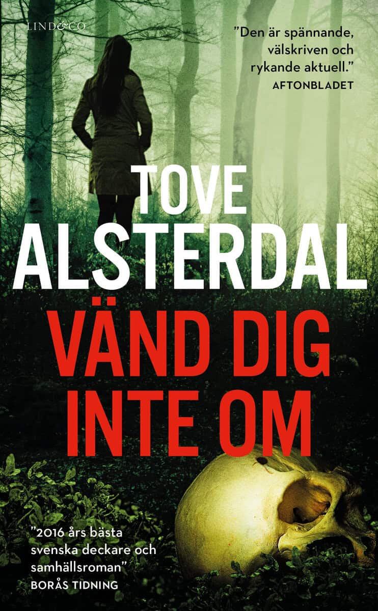 Alsterdal, Tove | Vänd dig inte om