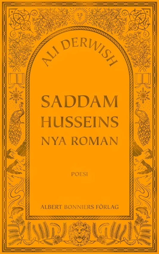 Derwish, Ali | Saddam Husseins nya roman