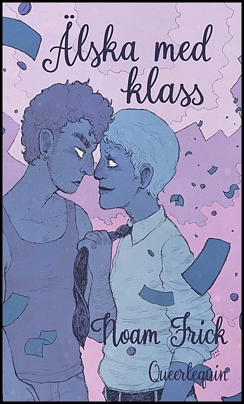 Frick, Noam | Älska med klass