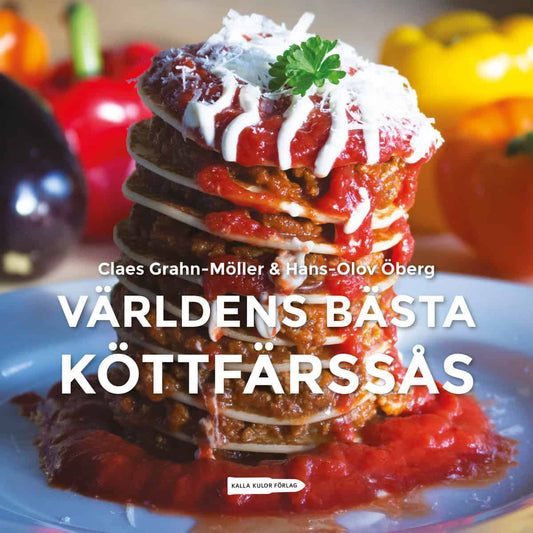 Grahn-Möller, Claes | Öberg, Hans-Olov | Världens bästa köttfärssås