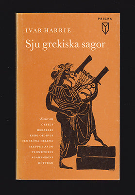 Harrie, Ivar | Sju grekiska sagor : Essäer