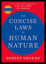 Greene, Robert | The Concise Laws of Human Nature