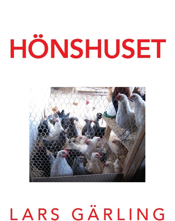 Gärling, Lars | Hönshuset