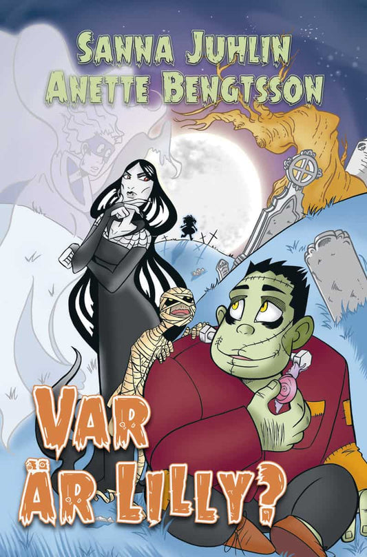Juhlin, Sanna | Var är Lilly?