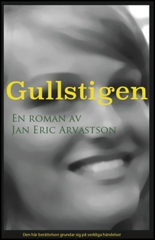 Arvastson, Jan Eric | Gullstigen