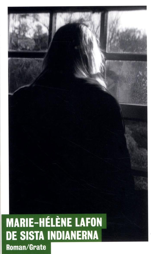 Lafon, Marie-Hélène | De sista indianerna