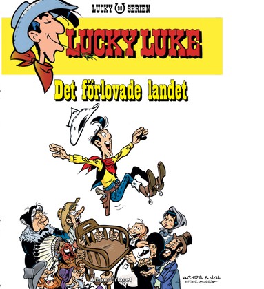 JUL | Lucky Luke 90 : Det förlovade landet