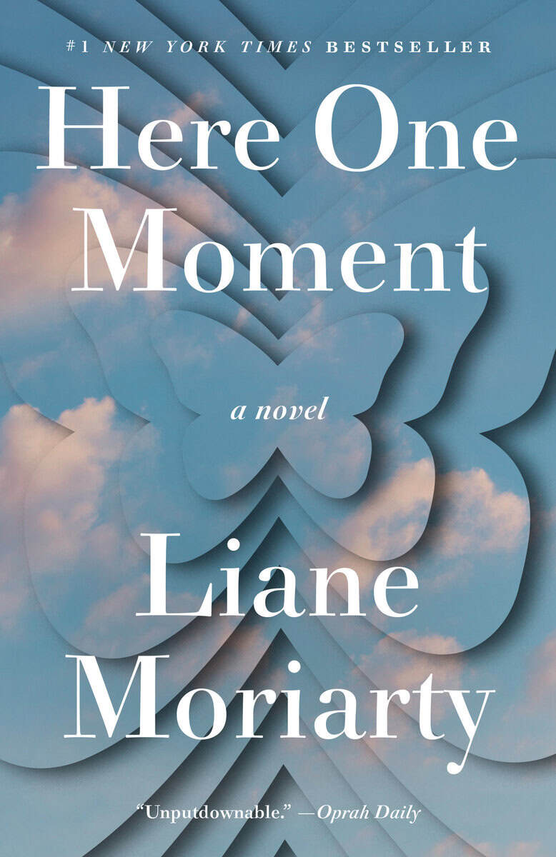 Moriarty, Liane | Here One Moment : A Novel