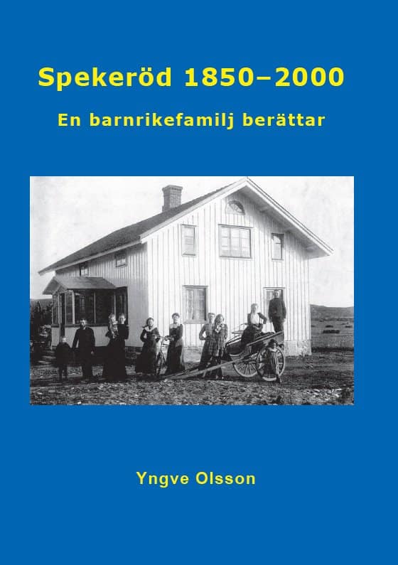 Olsson, Yngve | Spekeröd 1850 : 2000