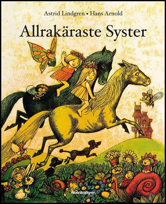Lindgren, Astrid | Allrakäraste syster