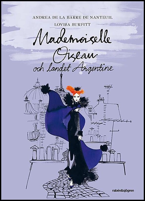 La Barre de Nanteuil, Andrea de | Mademoiselle Oiseau och landet Argentine