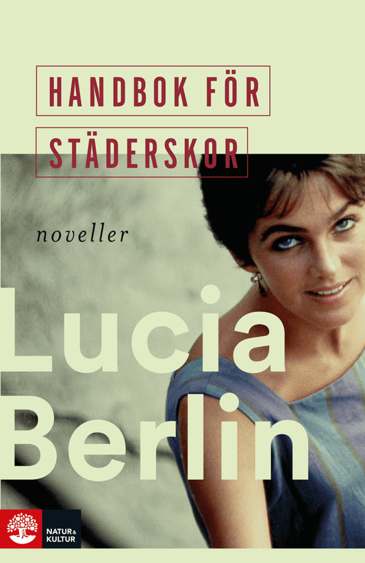 Berlin, Lucia | Handbok för städerskor